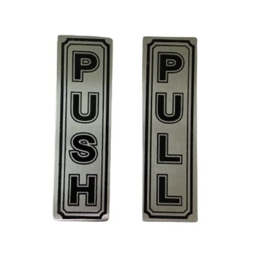 Stainless Steel Push Pull Signage Manufacturer